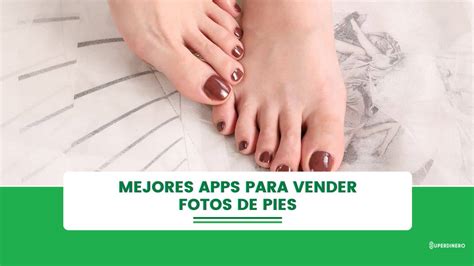 vender fotos de pies en instagram|Cómo vender fotos de pies y ganar dinero rápido en。